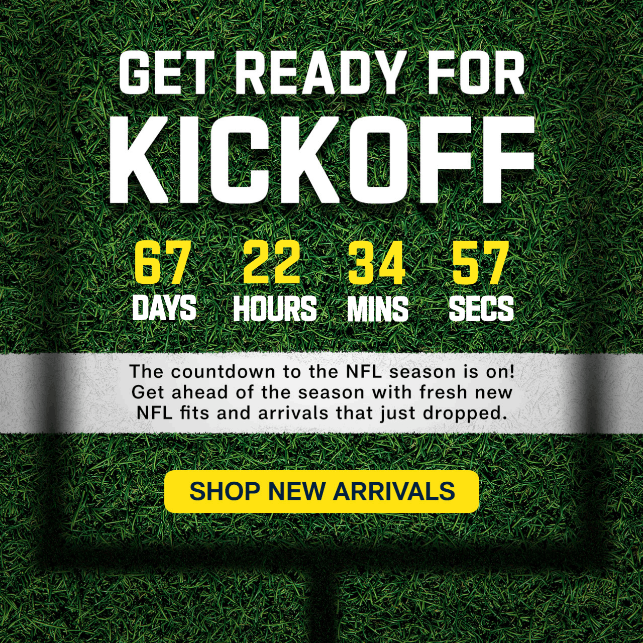 The countdown to the NFL season is on! Get ahead of the season with fresh new NFL fits and arrivals that just dropped.  Shop New Arrivals.