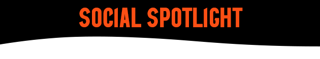 SOCIAL SPOTLIGHT