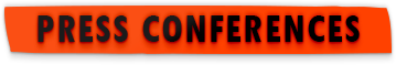 News Conferences