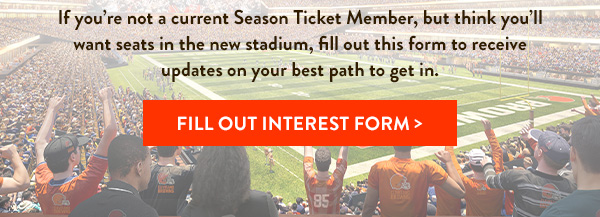 Not a current Season Ticket Member? Fill out interest form here