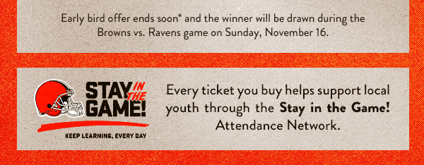 Every ticket supports local youth through the Stay in the Game! Attendance Network