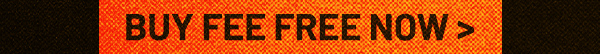 Buy Fee Free Tickets Now >