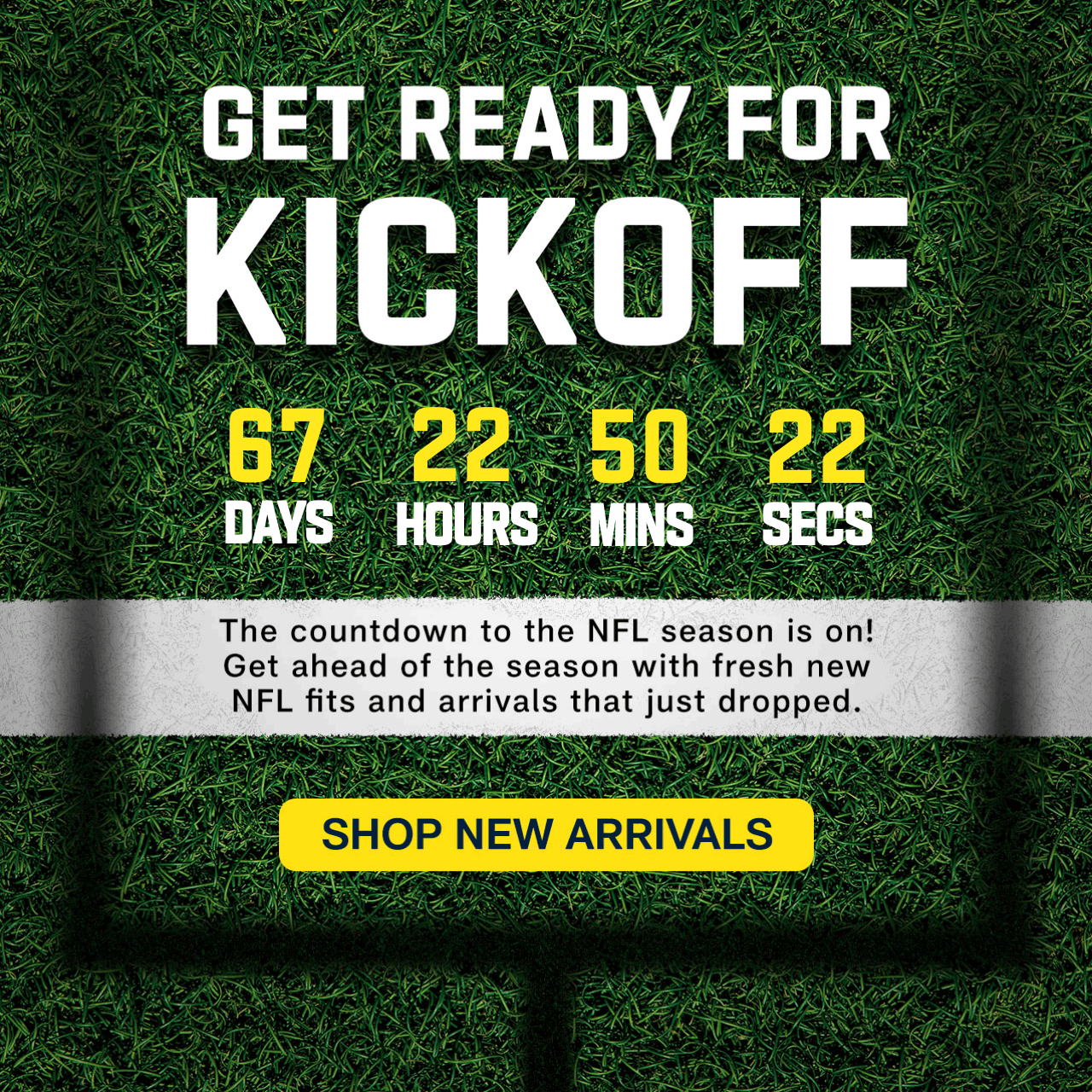 The countdown to the NFL season is on! Get ahead of the season with fresh new NFL fits and arrivals that just dropped.  Shop New Arrivals.