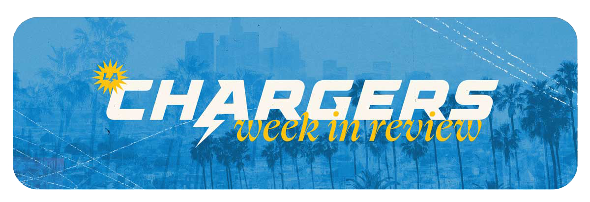 Chargers Week in Review