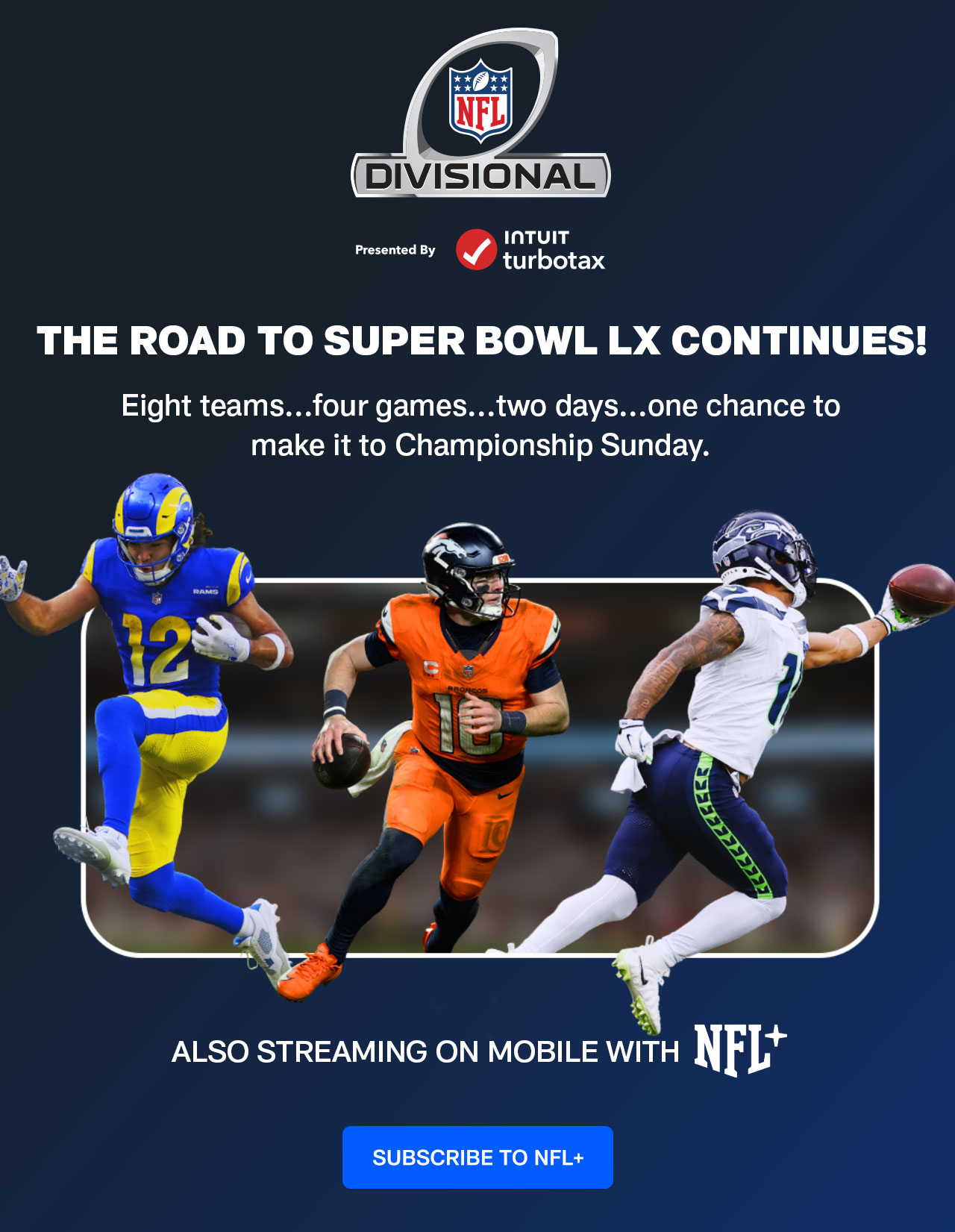 The Road to Super Bowl LX Continues! Eight teams...four games...two days...one chance to make it to Championship Sunday. Also streaming on Mobile with NFL+. Subscribe to NFL+>