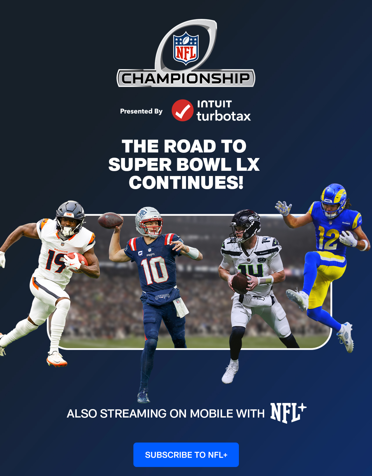The Road to Super Bowl LX Continues! Also streaming on Mobile with NFL+. Subscribe to NFL+>