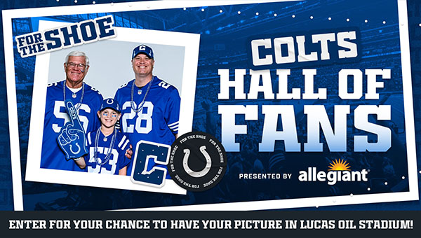 Enter for your chance to have your picture in Lucas Oil Stadium with the Allegiant Hall of Fans!