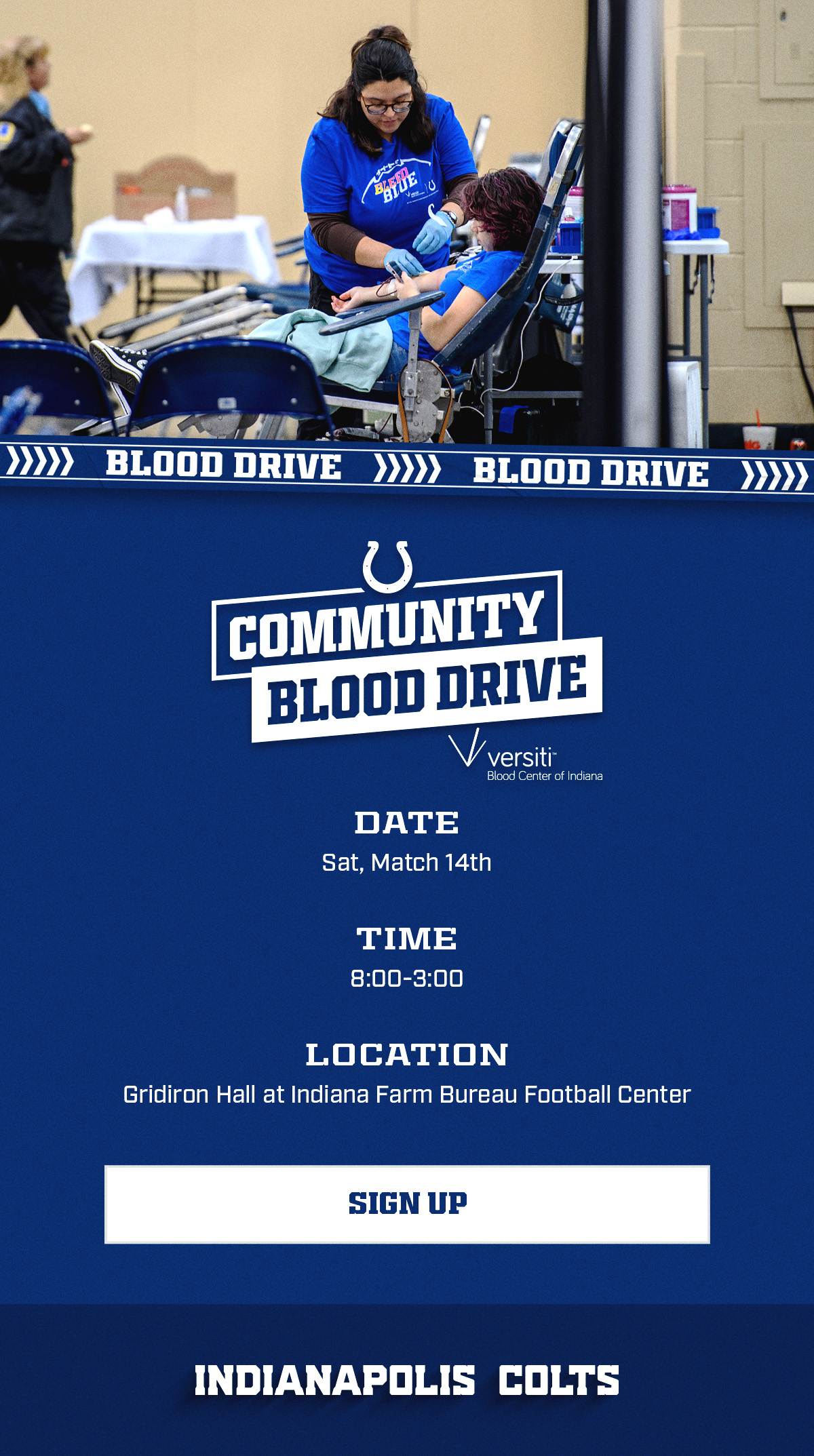 Join us for a Community Blood Drive on Saturday, March 14 at the Indiana Farm Bureau Football Center!