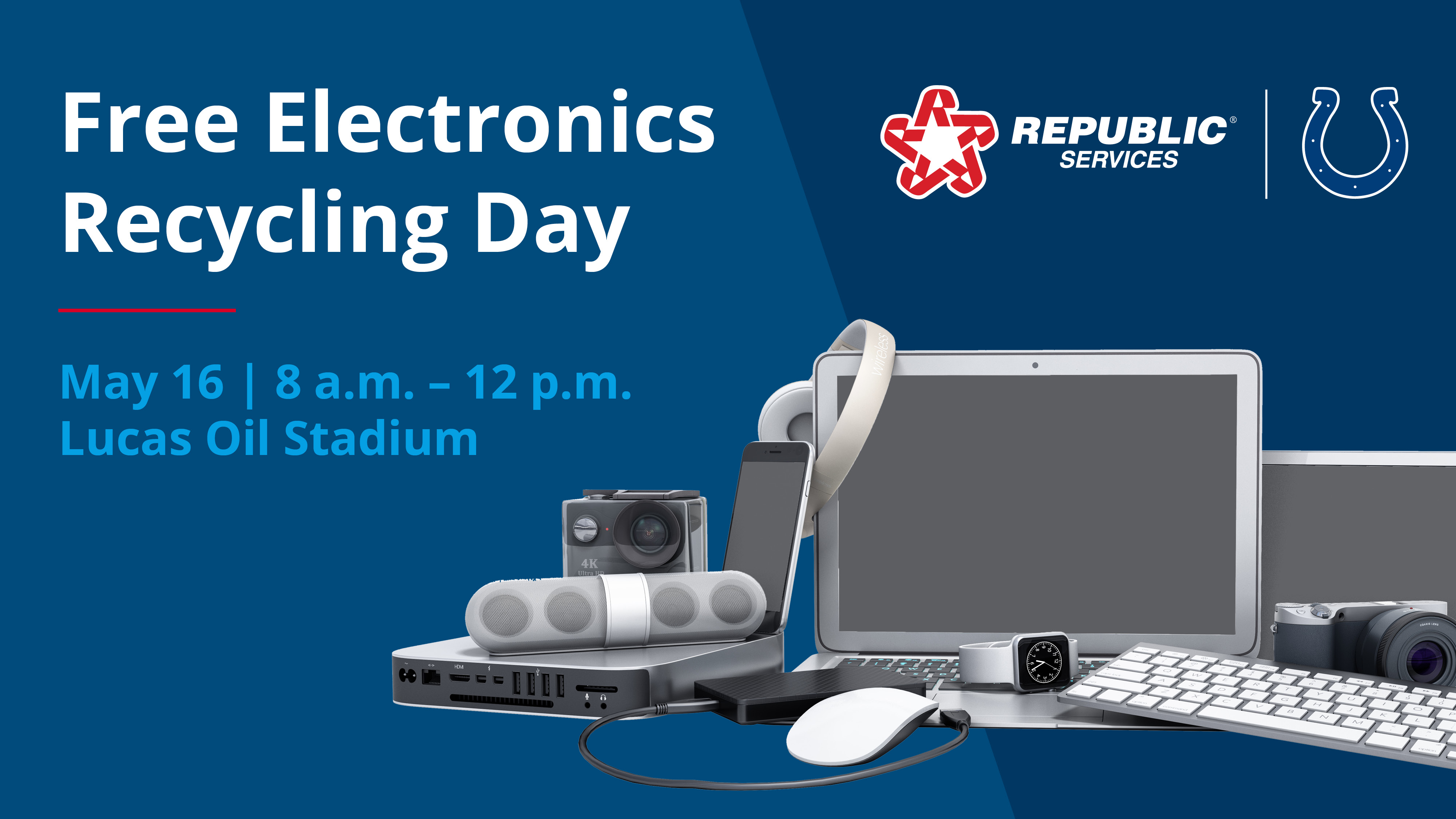 Free electronics recycling day, May 16 from 8 am to 12 pm at Lucas Oil Stadium. Tap for details.