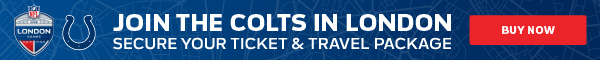 Join the Colts in London! Secure your ticket & travel package. Buy now!