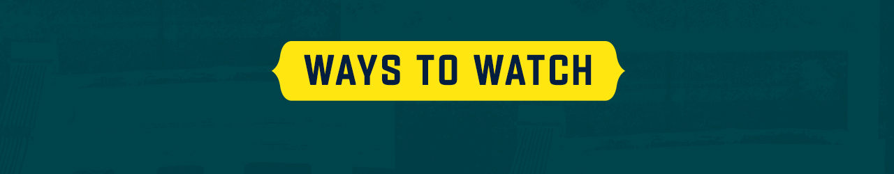 Ways To Watch