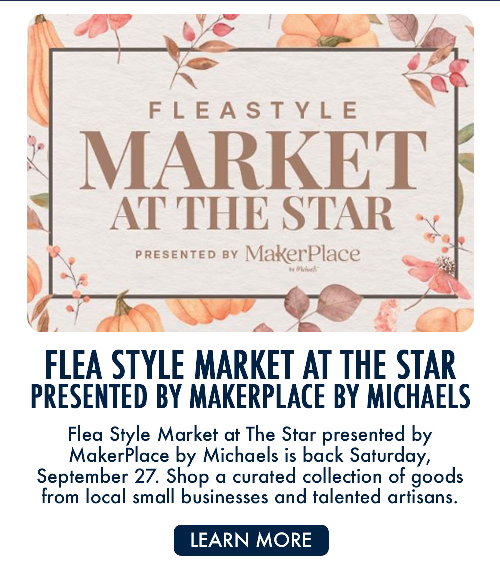 Flea Style Market at The Star presented by MakerPlace by Michaels