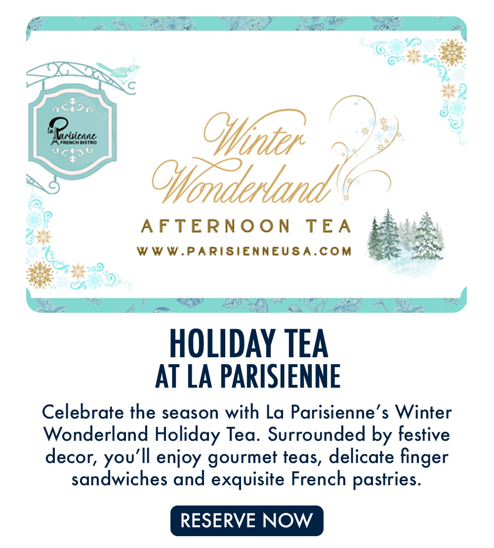 Holiday Tea at La Parisienne