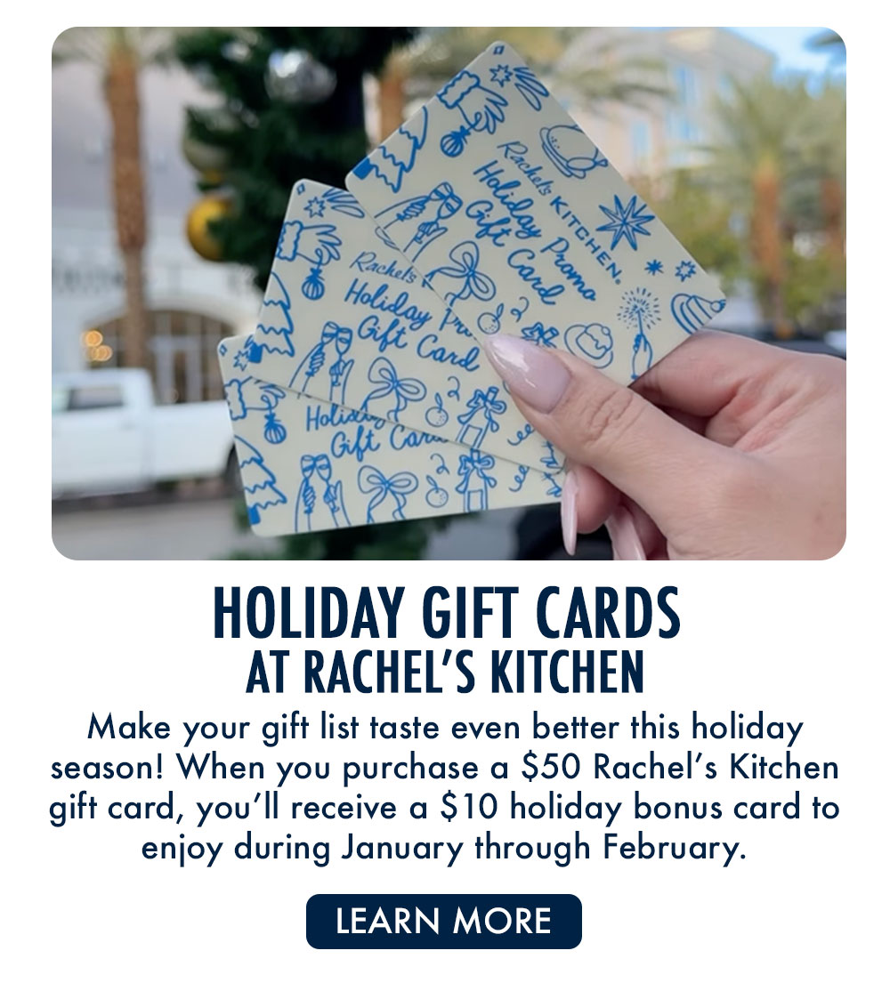 Holiday Gift Cards at Rachel's Kitchen