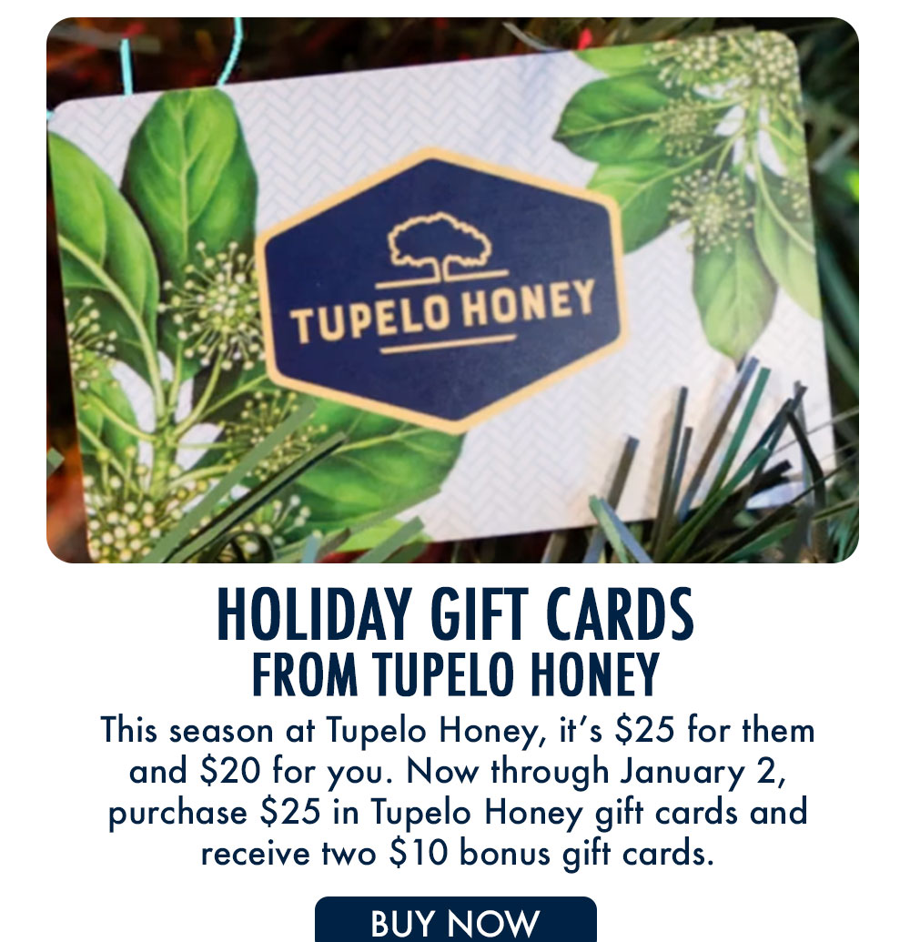 Holiday Gift Cards from Tupelo Honey