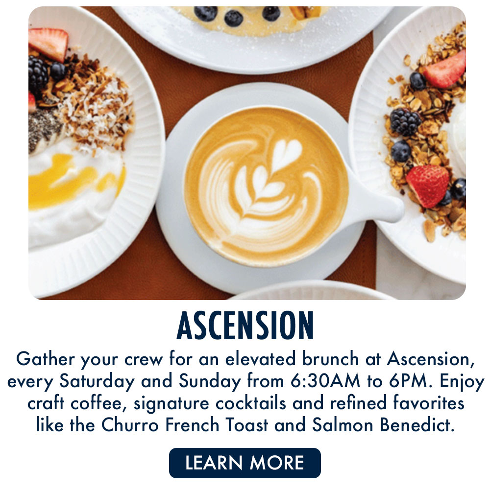 Ascension | Enjoy brunch every Saturday and Sunday