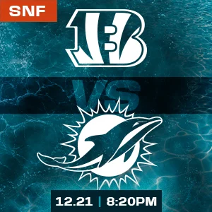 Bengals vs Dolphins | 12.21 | 8:20 PM