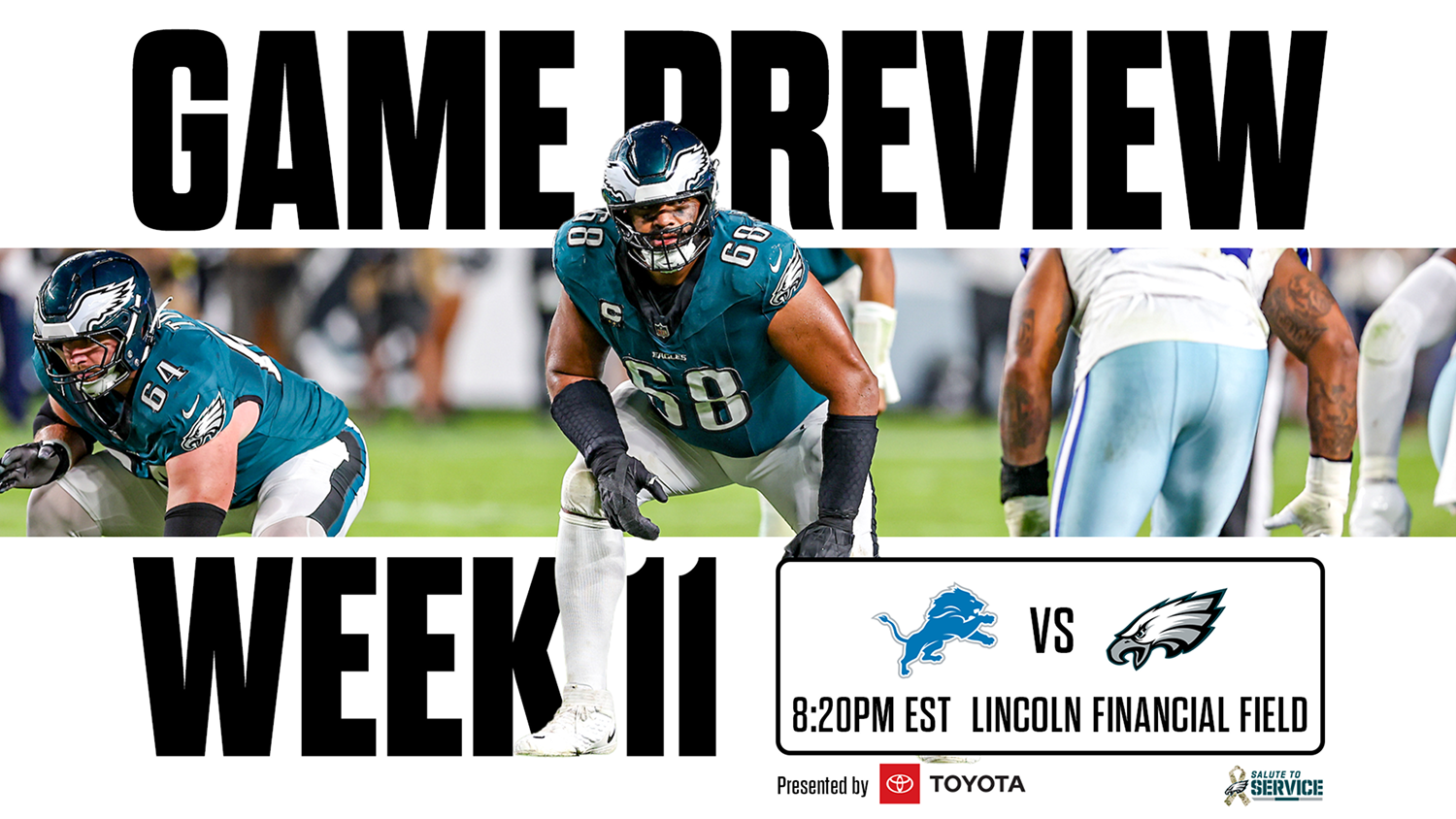 Game Preview. Week 11 Eagles vs Lions 8:20 PM EST Lincoln Financial Field