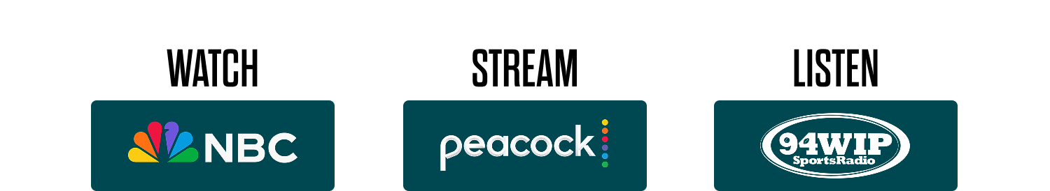 Watch the game via NBC. Stream the game with Peacock. Listen on SportsRadio 94WIP