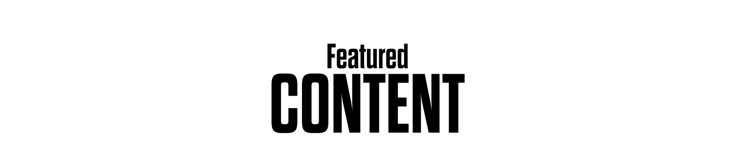 Featured Content