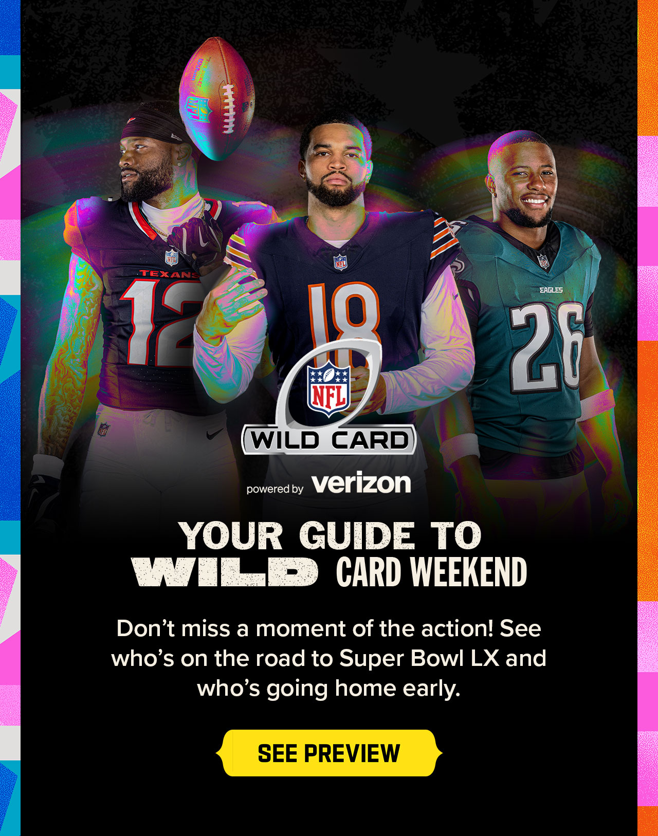 Your Guide To Wild Card Weekend. See Preview.