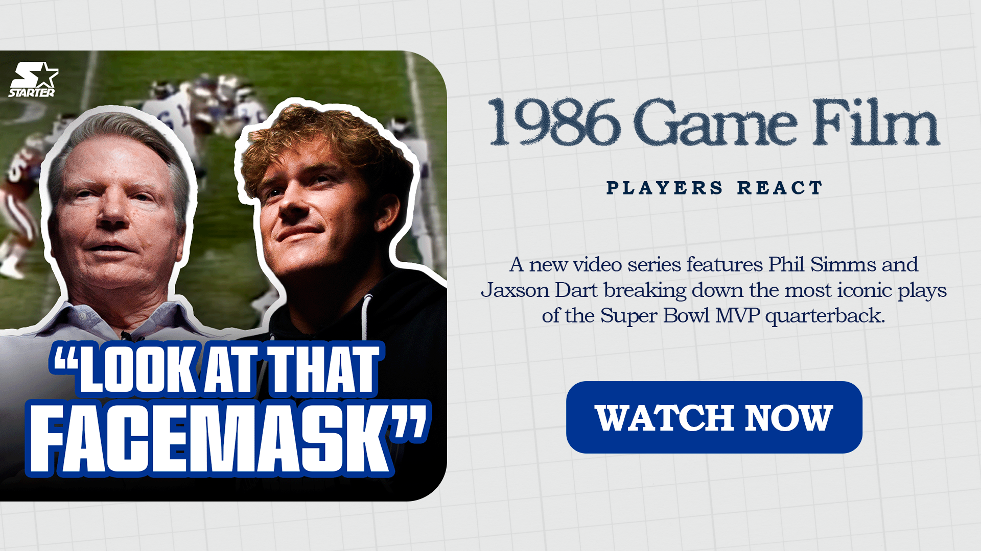 Click to watch new video series featuring Phil Simms and Jaxson Dart breaking down the most iconic plays of Super Bowl MVP quarterback