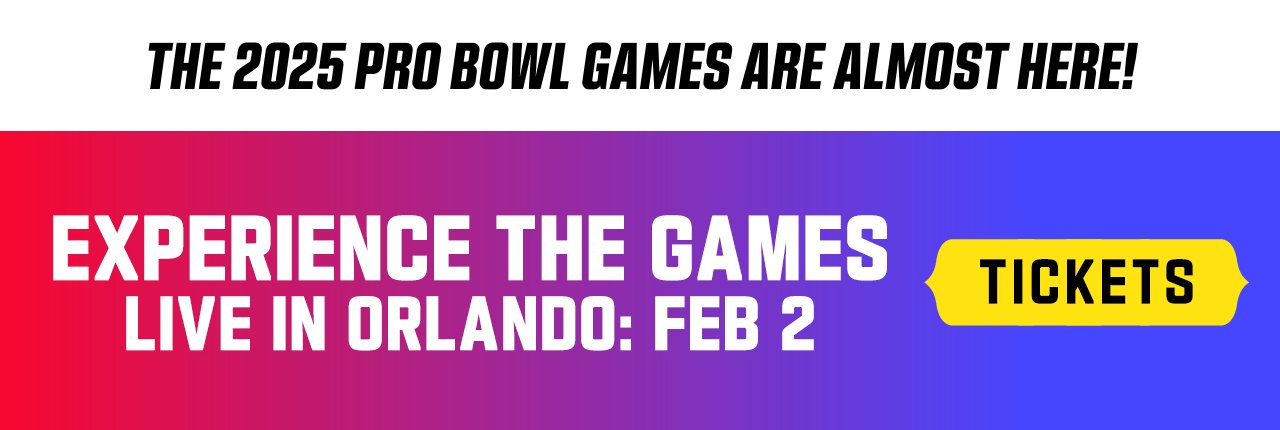 The 2025 Pro Bowl Games Are Almost Here!