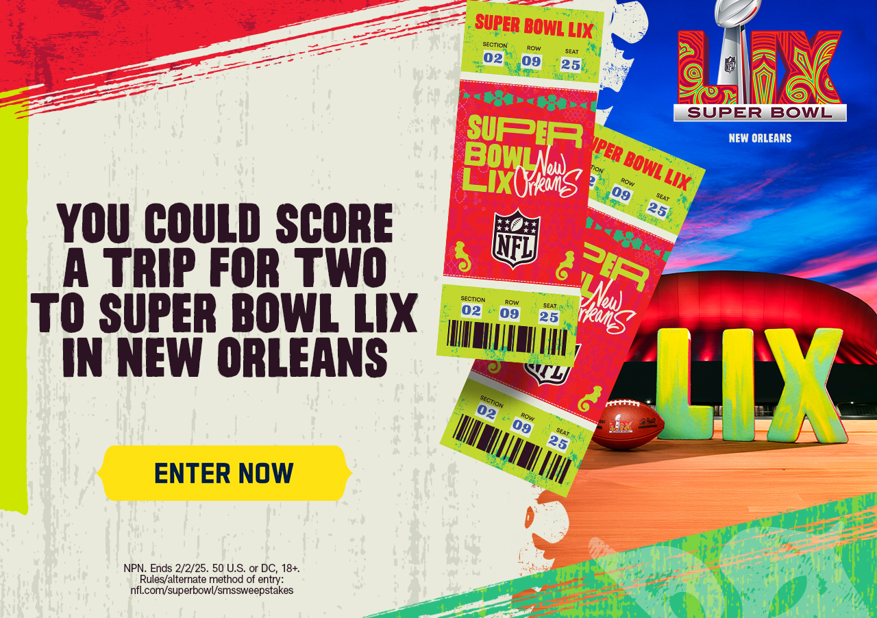 You Could Score A Trip For Two To Super Bowl LIX In New Orleans - Enter Now