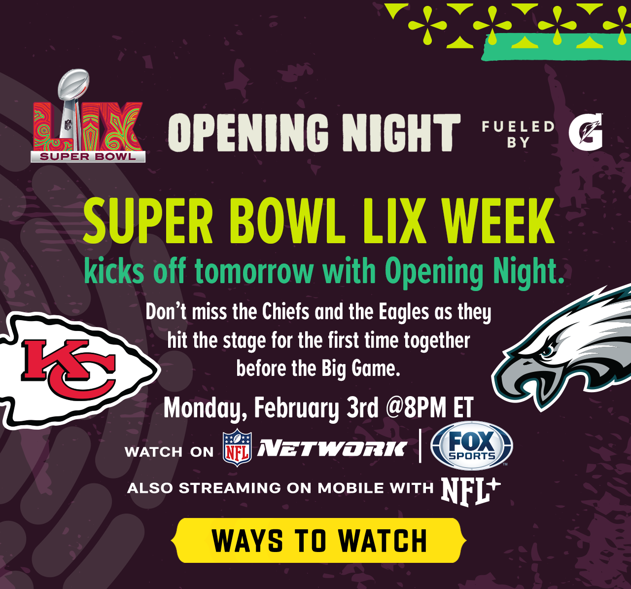 Super Bowl LIX Week Kicks Off Tomorrow With Opening Night - Ways To Watch