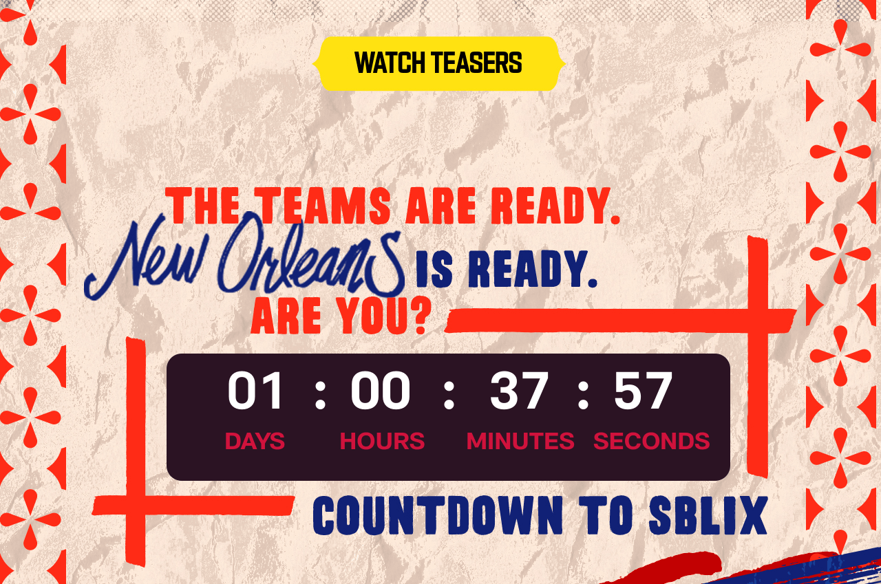 Watch Teaser - The Teams Are Ready. New Orleans Is Ready. Are you?