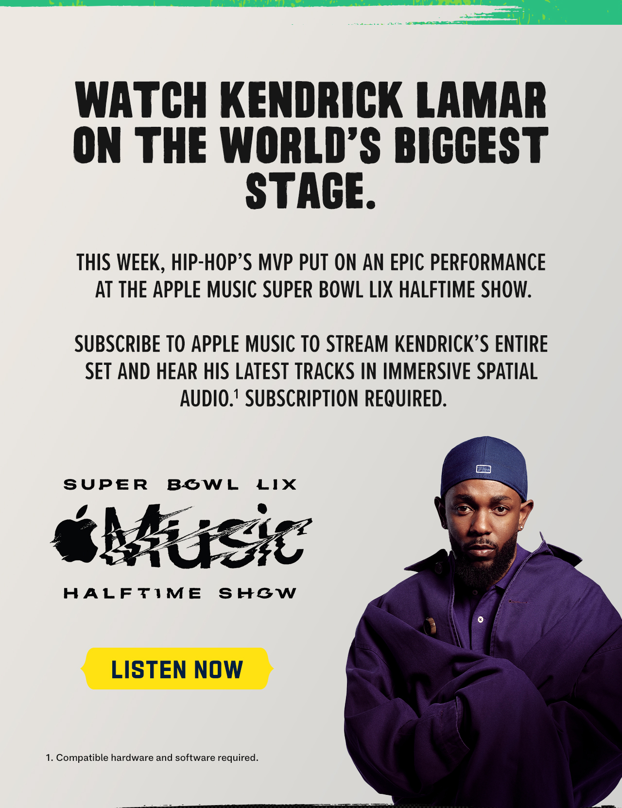 Watch Kendrick Lamar On The World's Biggest Stage