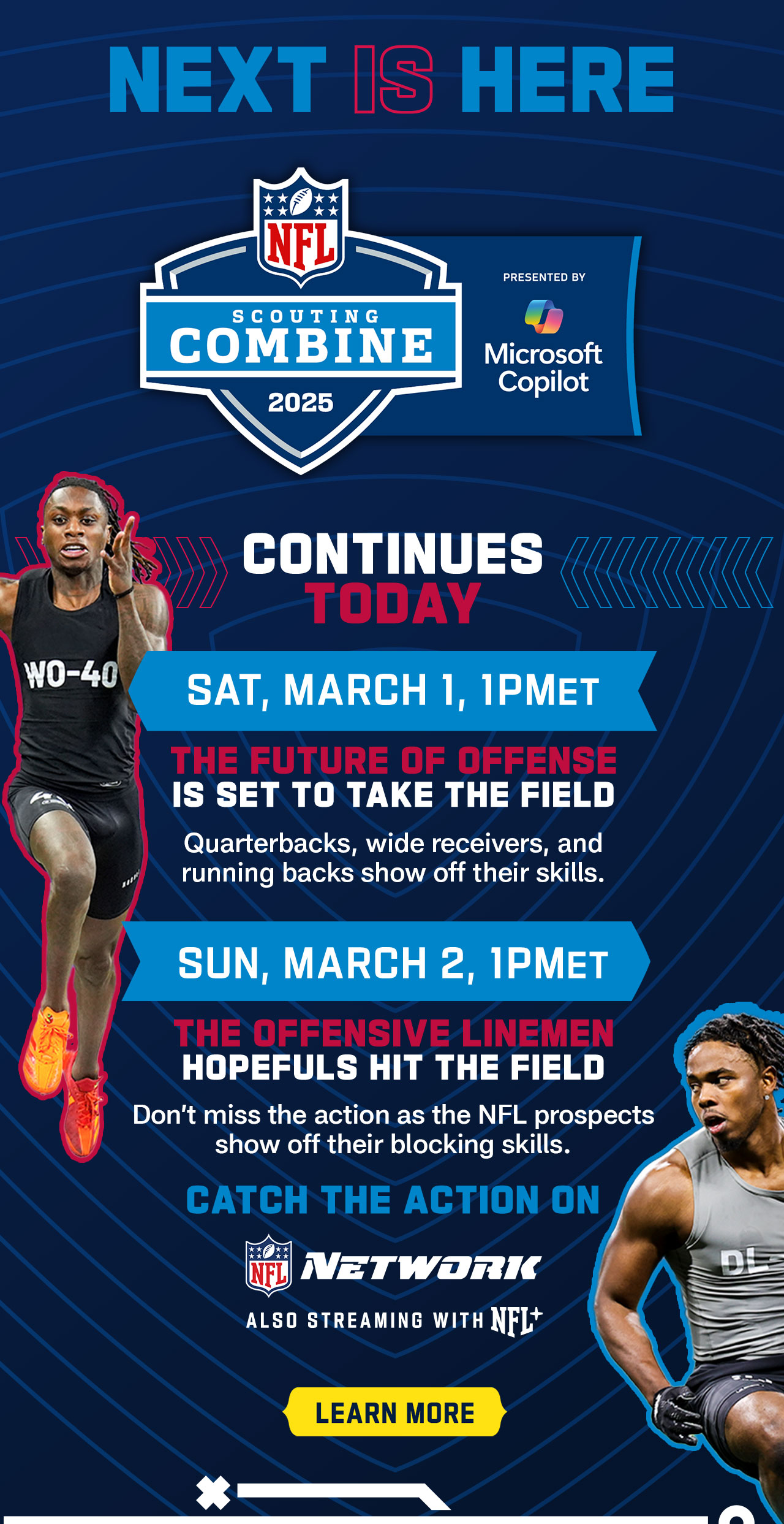 Next Is Here 2025 NFL Scouting Combine Presented By Microsoft Copilot Continues Today