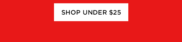Shop Under $25