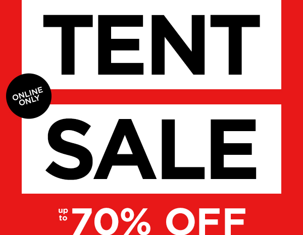 Tent Sale - Up Tp 70% Off