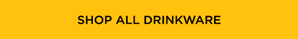 Shop All Drinkware