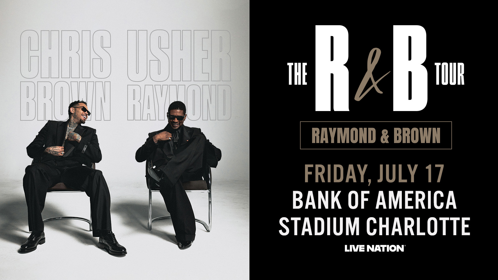 Usher & Chris Brown are coming to Bank of America Stadium!