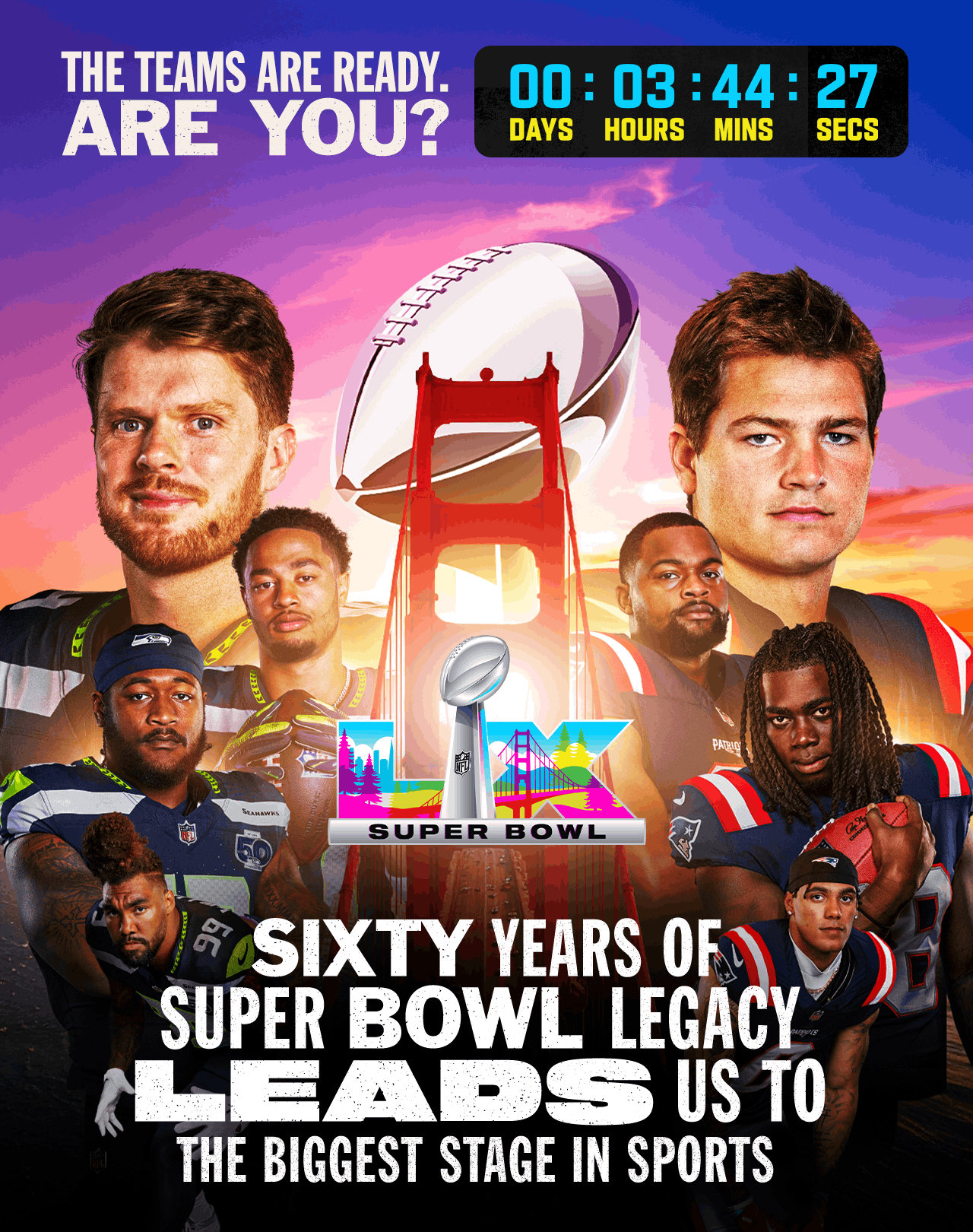 The Teams Are Ready. Are You?