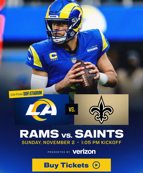 Rams vs Saints - Sunday, November 2nd