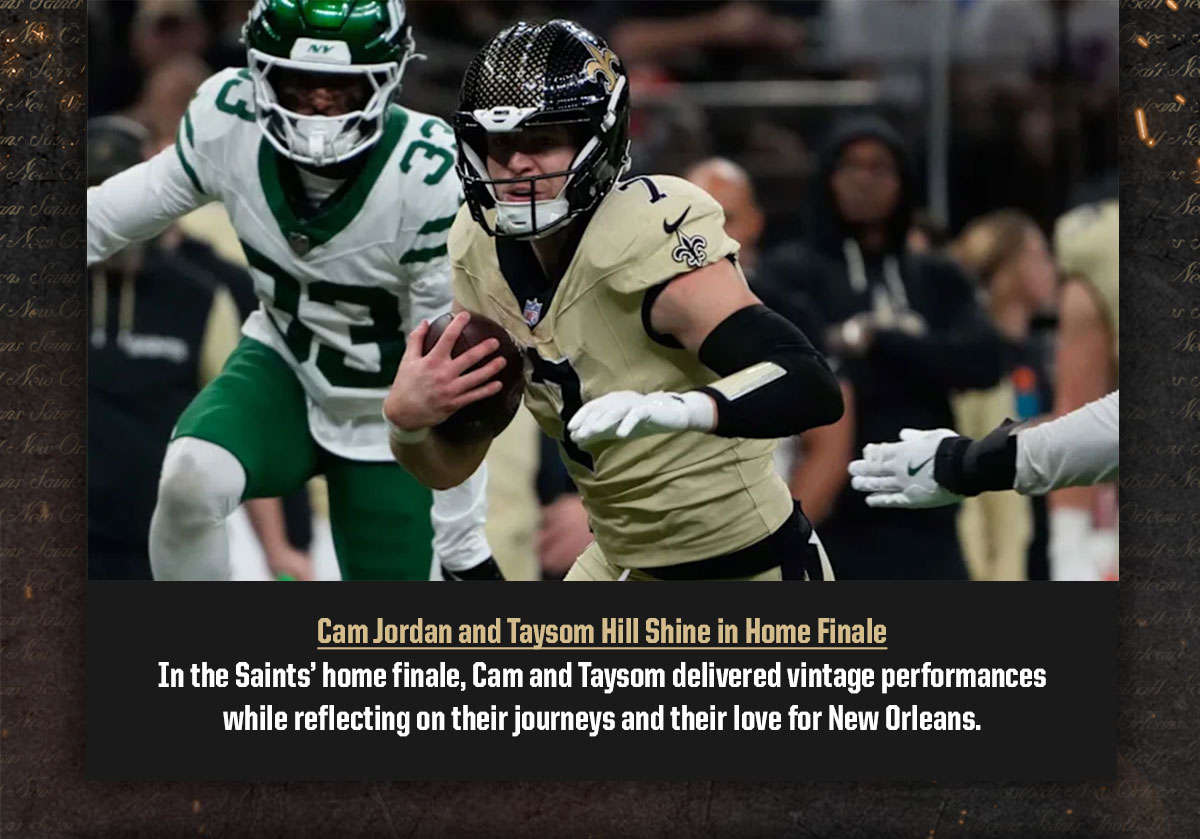 Cam and Taysom shine in home finale