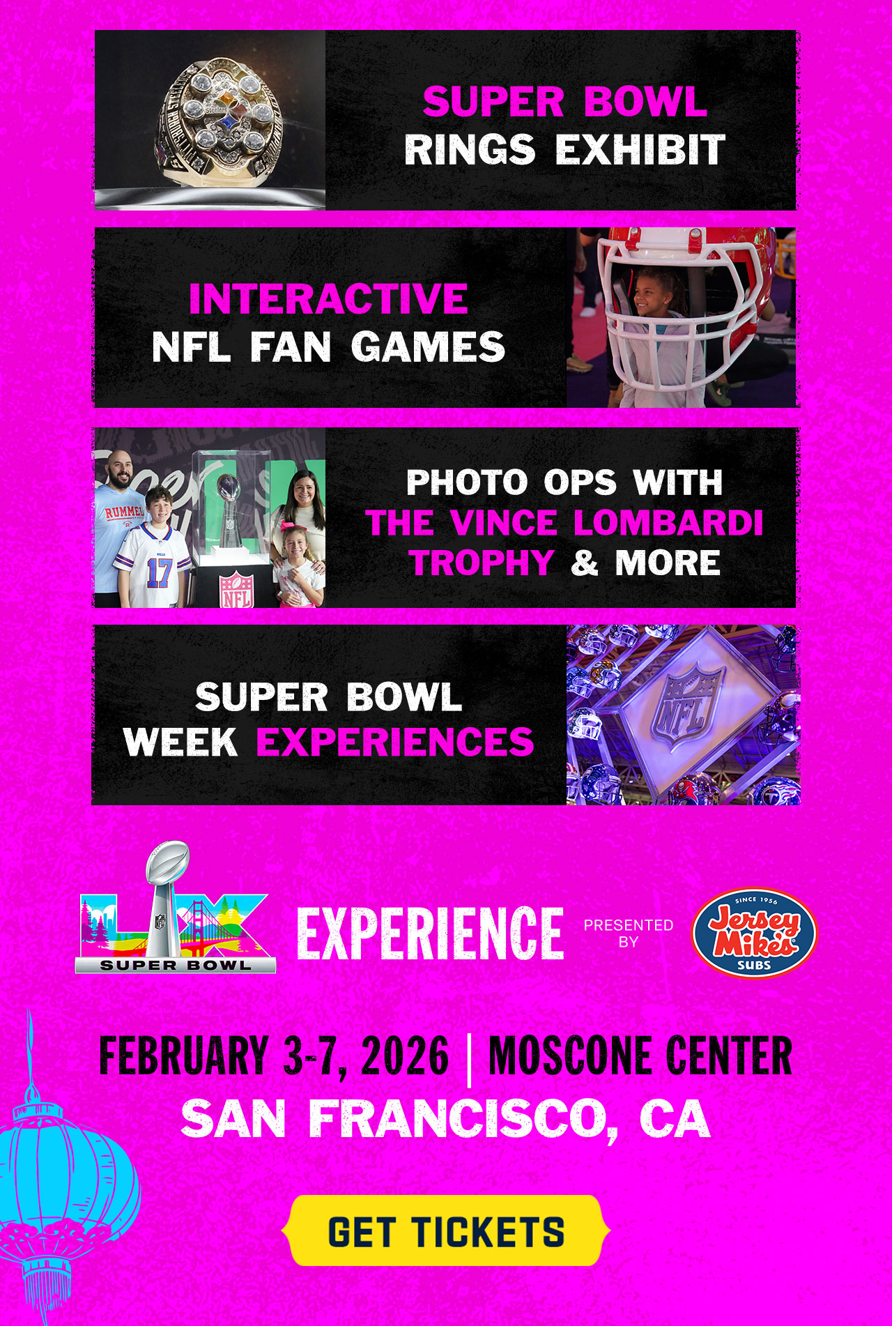 Super Bowl Lx Experience. Get Tickets.