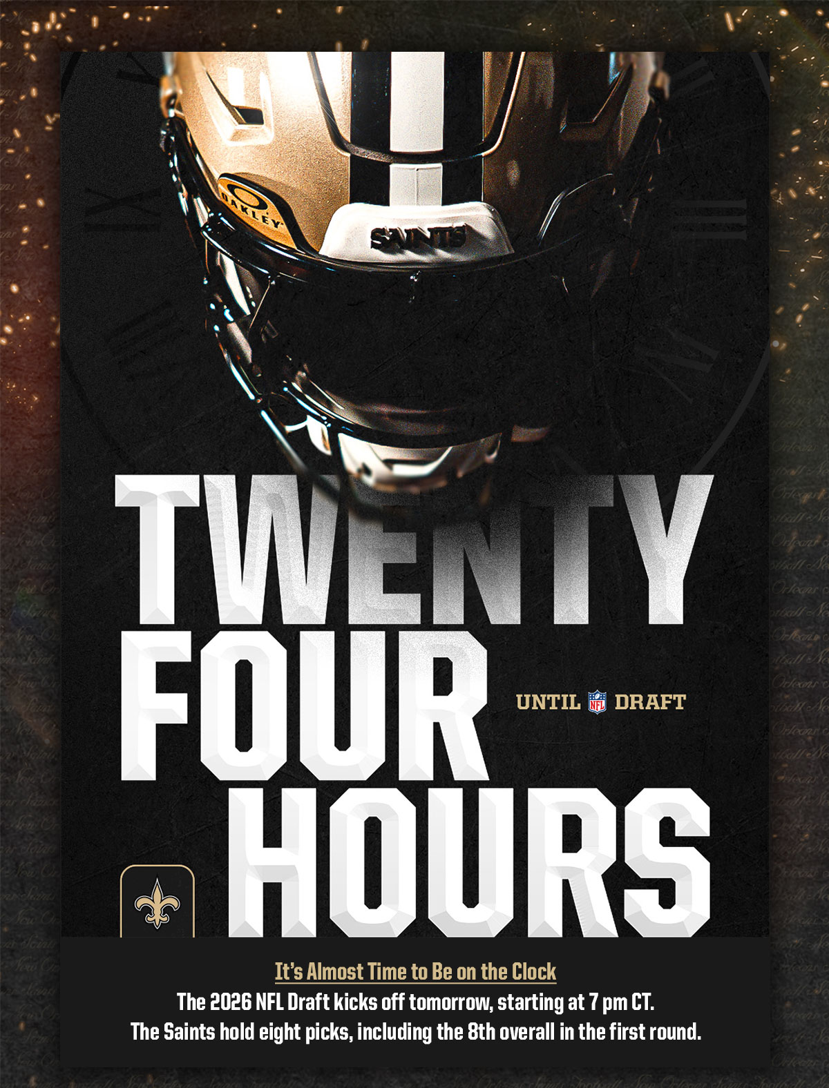 It's almost time to be on the clock. The 2026 NFL Draft kicks off tomorrow, starting at 7pm CT. The Saints hold 8 picks, including the 8th overall in the first round
