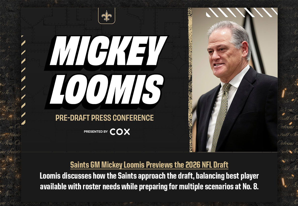 Saints GM Mickey Loomis previews the 2026 NFL draft. Loomis discusses how the Saints approch the draft, balancing best player available with roster needs while preparing for multiple scenarios at No. 8