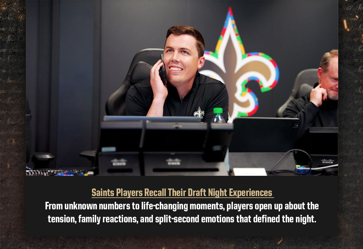 Saints players recall their draft night experiences