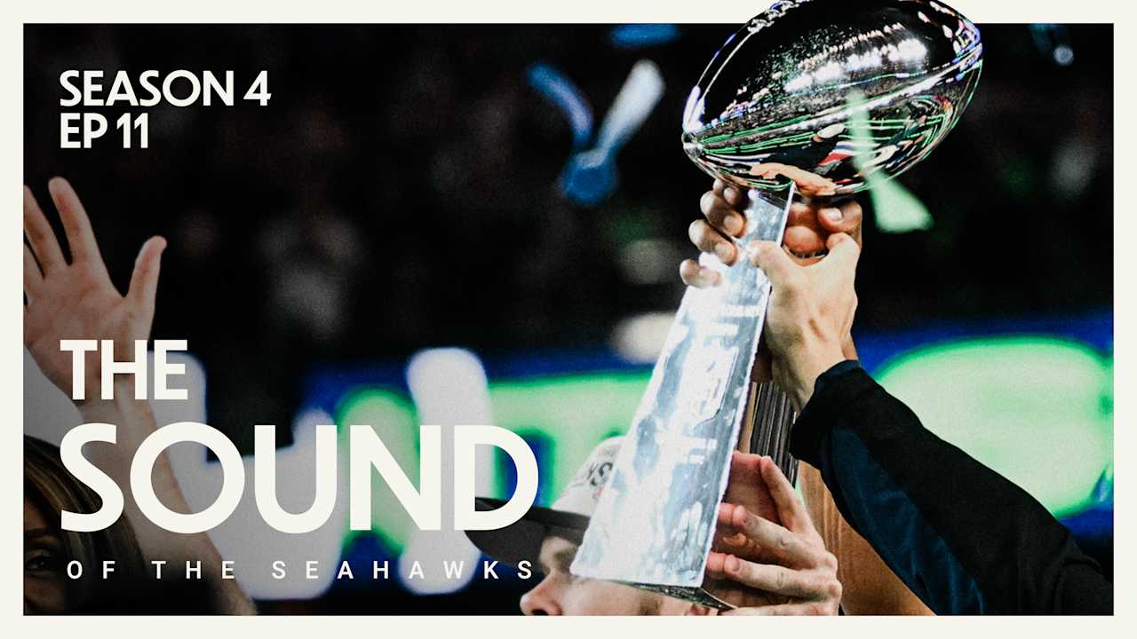 The Sound of the Seahawks: S4 Ep.11