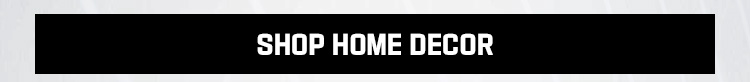 Shop Home Decor