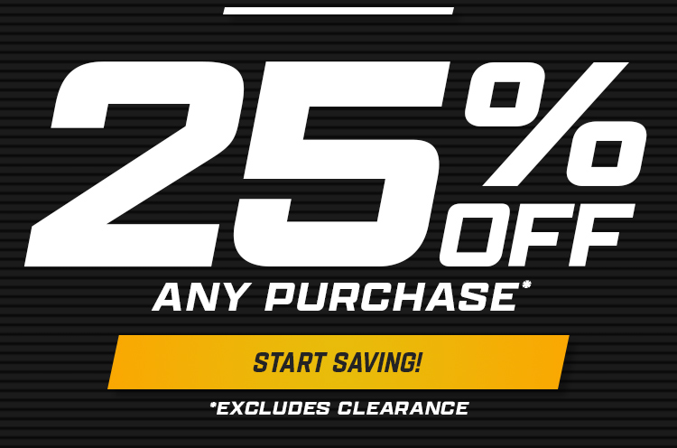 25% Off Any Purchase