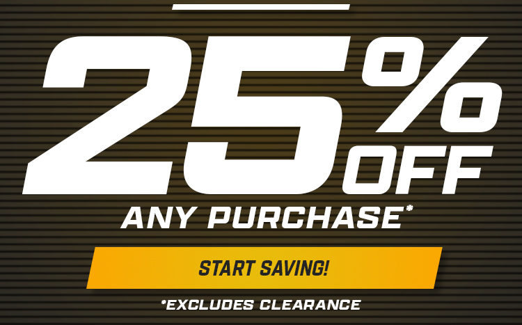 25% Off Any Purchase