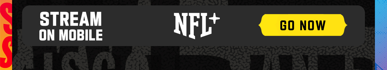 Stream On Mobile NFL+ Go Now