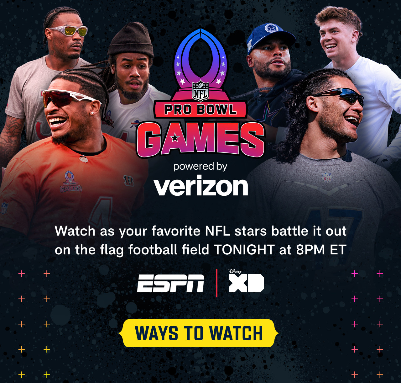 Pro Bowl Games Powered By Verizon. ESPN and Disney XD. Ways To Watch.