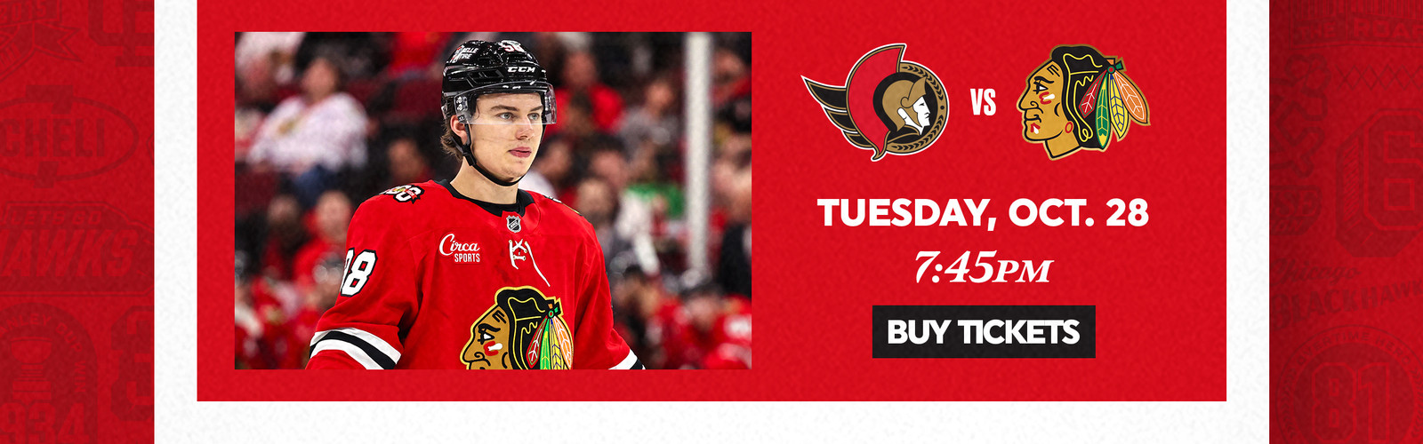 Blackhawks vs Senators - Tuesday, Oct 28 at 7:45pm